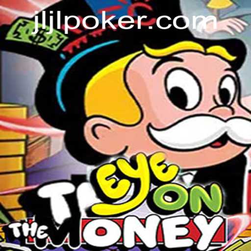 Discover the Thrills of EyeOnTheMoney: A Game of Strategy and Luck